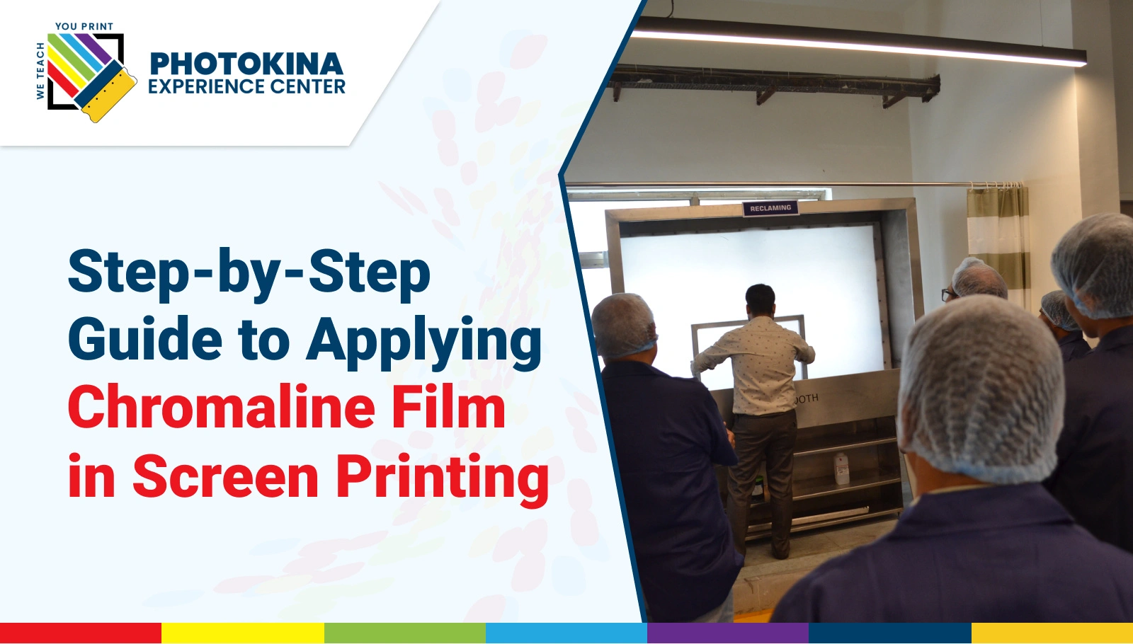 Photokina - Step-by-Step Guide to Applying Chromaline Film in Screen Printing